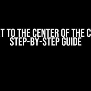 Add Text to the Center of the Circle: A Step-by-Step Guide