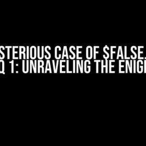 The Mysterious Case of $false.length -eq 1: Unraveling the Enigma