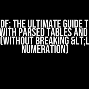 xhtml2pdf: The Ultimate Guide to Making it Work with Parsed Tables and Content Divs (Without Breaking <li> Numeration)